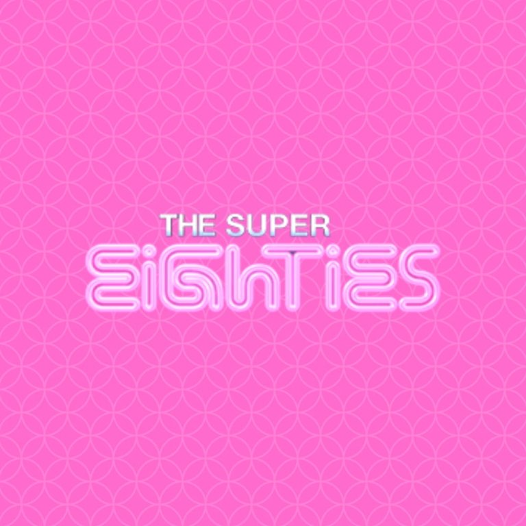 Super Eighties